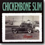 Chickenbone Slim