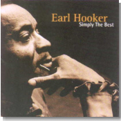 Earl Hooker - Simply The Best