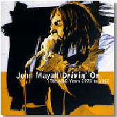 John Mayall - Drivin' On