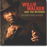 Willie Walker and the Butanes